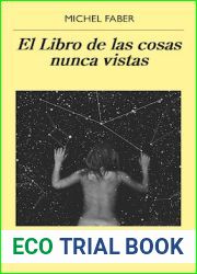 El Libro de las cosas nunca vistas