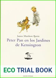 Peter Pan En Los Jardines De Kensington (Clasicos Juveniles)