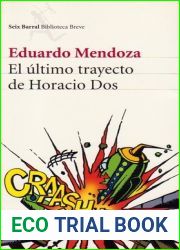 El ultimo trayecto de Horacio Dos