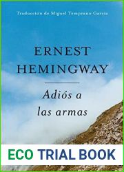 Adios a Las Armas (Hemingway Library Edition)