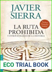 La ruta prohibida y otra enigmas de la historia
