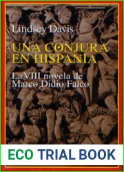 Una conjura en Hispania (Marco Didio Falco, #8)