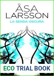 La senda oscura (Rebecka Martinsson, #3)