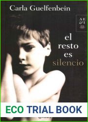 El resto es silencio