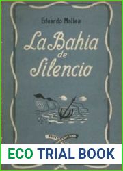 La bahia de silencio