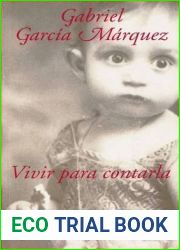 Vivir para contarla