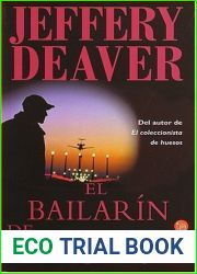 El Bailarin De La Muerte (Lincoln Rhyme, #2)
