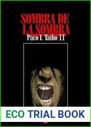 Sombra de la Sombra (Spanish Edition)