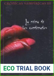 La reina de los condenados (Cronicas Vampiricas, #3)