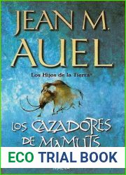 Los cazadores de mamuts (Los hijos de la tierra, #3)