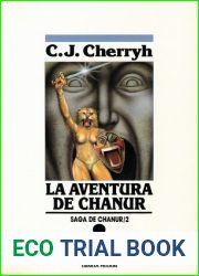 La Aventura de Chanur (Saga de Chanur #2)