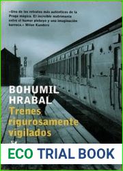 Trenes rigurosamente vigilados