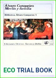 Merlin y familia (Biblioteca Alvaro Cunqueiro, #5)