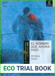 El nombre que ahora digo
