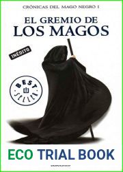 El gremio de los magos (Cronicas del mago negro, #1)
