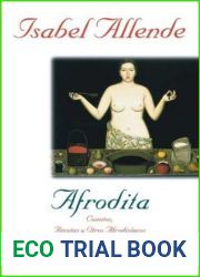 Afrodita - Cuentos, Recetas y Otros Afrodisiacos