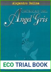 Cronicas del Angel Gris
