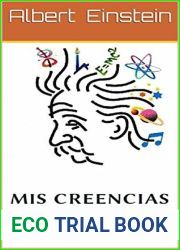 Mis Creencias: Albert Einstein