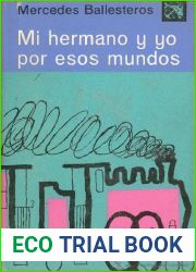 Mi hermano y yo, por esos mundos