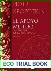 EL APOYO MUTUO Un factor de la evolucion [Paperback] Kropotkin, Piotr