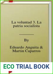 La voluntad 3. La patria socialista