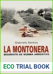 La montonera: Biografia de Norma Arrostito
