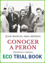 Conocer a Peron (Espejo de la Argentina)