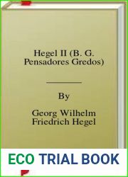 Hegel II (B. G. Pensadores Gredos)