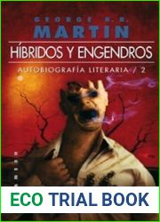 Hibridos y Engendros (Autobiografia Literaria #2)