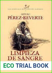 Limpieza de sangre (Las aventuras del capitan Alatriste, #2)