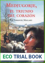 Medjugorje, el triunfo del corazon