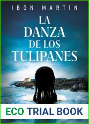 La danza de los tulipanes (Ane Cestero, #1)