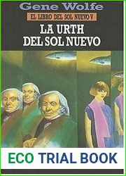 La Urth del Sol Nuevo (El Libro del Sol Nuevo, #5)