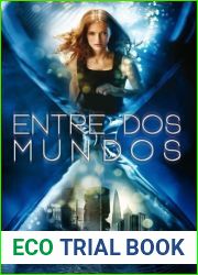 Entre dos mundos (Las tejedoras de destinos, #2)