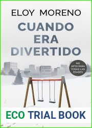 Cuando era divertido