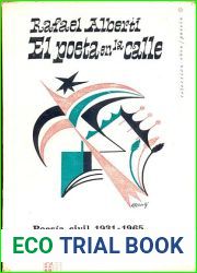 El poeta en la calle. Poesia civil (1931-1965): seleccion