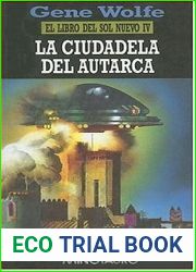 La Ciudadela del Autarca (El Libro del Sol Nuevo, #4)