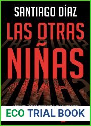 Las otras ninas (Inspectora Indira Ramos #2)
