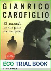 El pasado es un pais extranjero