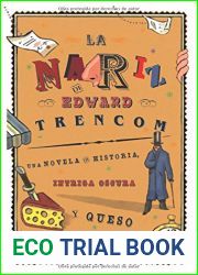 La Nariz De Edward Trencom Edward Trencom|s Nose (Spanish Edition)