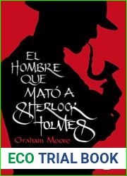 El hombre que mato a Sherlock Holmes
