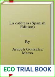 La cafetera (Spanish Edition)