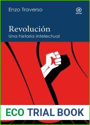 Revolucion: Una historia intelectual