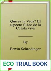 Que es la Vida? El aspecto fisico de la Celula viva