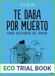 Te daba por muerto: Una historia de amor