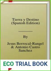 Tierra y Destino (Spanish Edition)