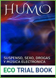 HUMO: SEXO, DROGAS Y MUSICA ELECTRONICA