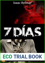 Siete dias. Finalista premio Wilkie Collins de novela negra