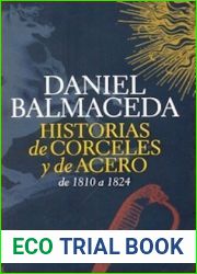 Historias de corceles y de acero: de 1810 a 1824