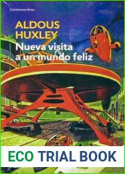 Nueva visita a un mundo feliz